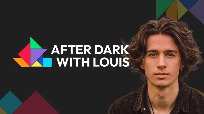 After Dark With Louis social share